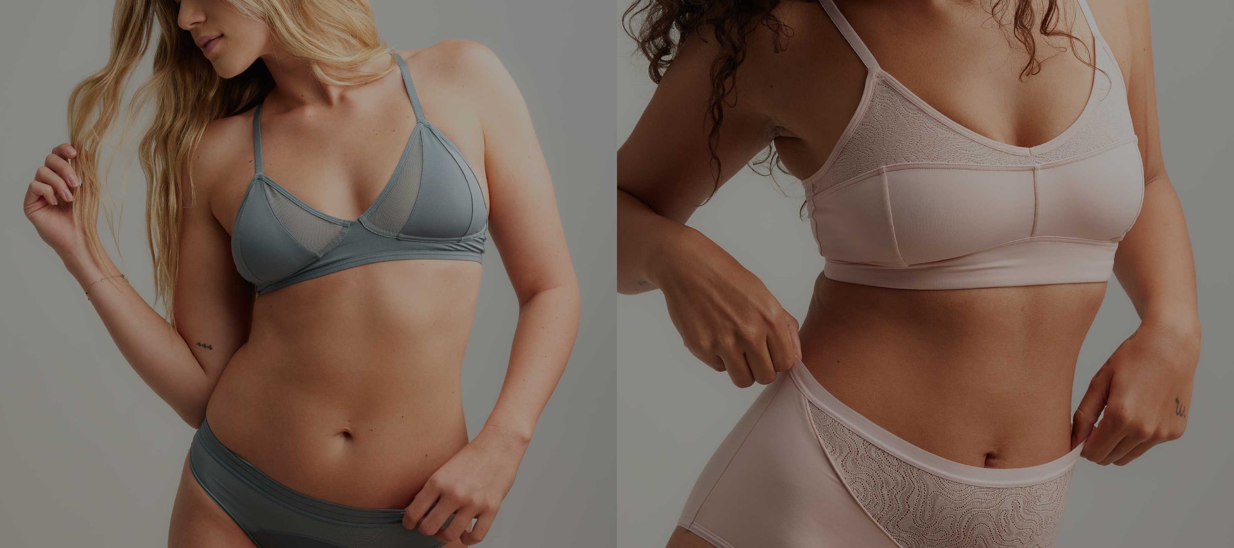 Split image with one model on each half. Model on the left is wearing Saalt Mesh Bralette and matching Mesh thong leakproof underwear in color Blue Rain - a light dusky blue color. Model on the right is wearing Saalt Lace Bralette and matching Lace High Waist leakproof underwear in color Quartz Blush - a light pink color.